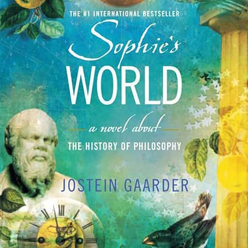 Sophie’s World: A Novel About the History of Philosophy
by Jostein&nbsp;Gaarder
