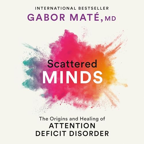 Scattered Minds — Summary & Key Takeaways
